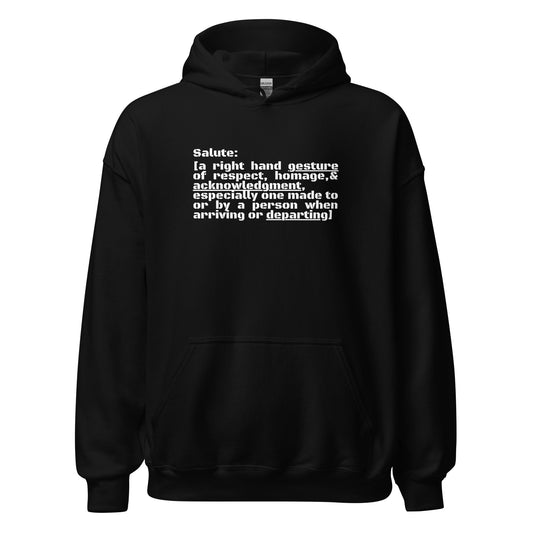 Salute! - Unisex Hoodie