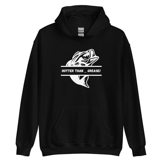 Hotter Than Fish Grease - Unisex Hoodie